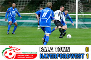 bala 0 haverfordwest 1